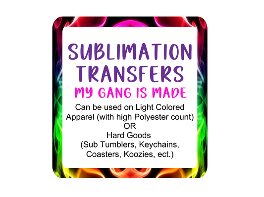 Sublimation Transfers (you Gang together on your own and send them in)